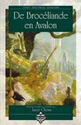Lire la suite à propos de l’article De Brocéliande en Avalon – anthologie de Lucie Chenu