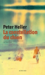 Lire la suite à propos de l’article La Constellation du Chien – Peter Heller