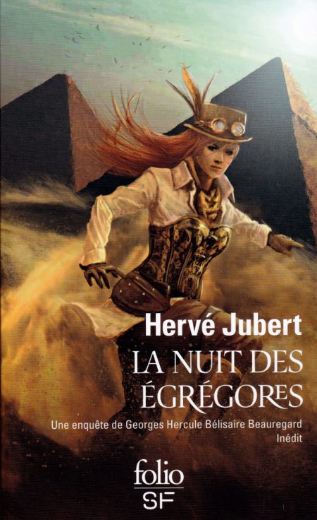 Lire la suite à propos de l’article La nuit des égrégores – Hervé Jubert