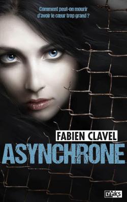 Lire la suite à propos de l’article Asynchrone – Fabien Clavel