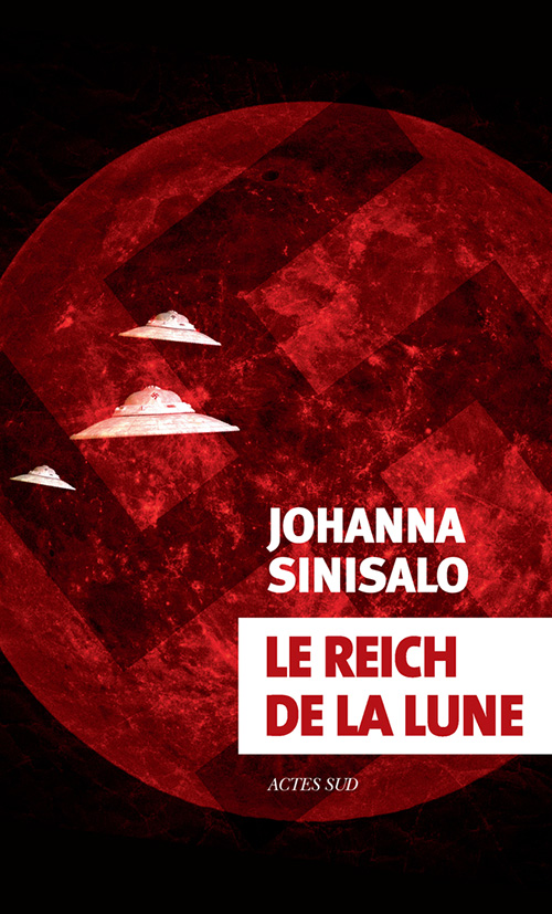 Lire la suite à propos de l’article Le Reich de la Lune – Johanna Sinisalo