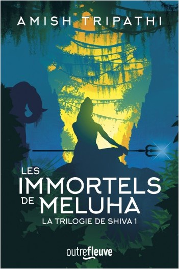 Lire la suite à propos de l’article Les Immortels de Meluha, La trilogie de Shiva T1 – Amish Tripathi