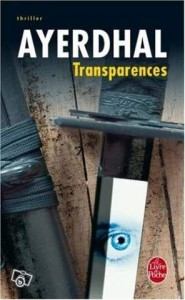 Lire la suite à propos de l’article Transparences – Ayerdhal