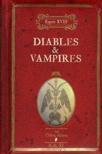 Lire la suite à propos de l’article Diables et vampires – Sophie Lefay, Maguy Ly et Nicole Masson