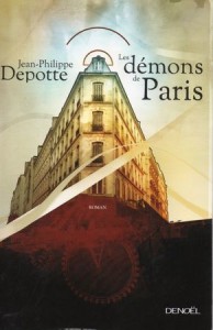Lire la suite à propos de l’article Les démons de Paris – Jean-Philippe Depotte