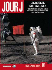 Lire la suite à propos de l’article Jour J T1, Les Russes sur la Lune ! – Duval, Pécau et Buchet