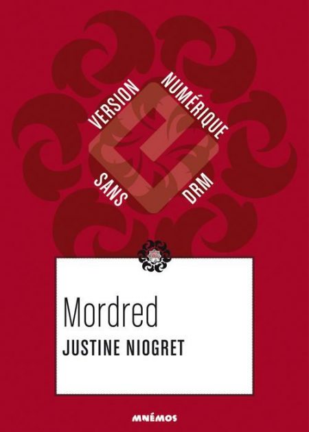 Lire la suite à propos de l’article Mordred – Justine Niogret