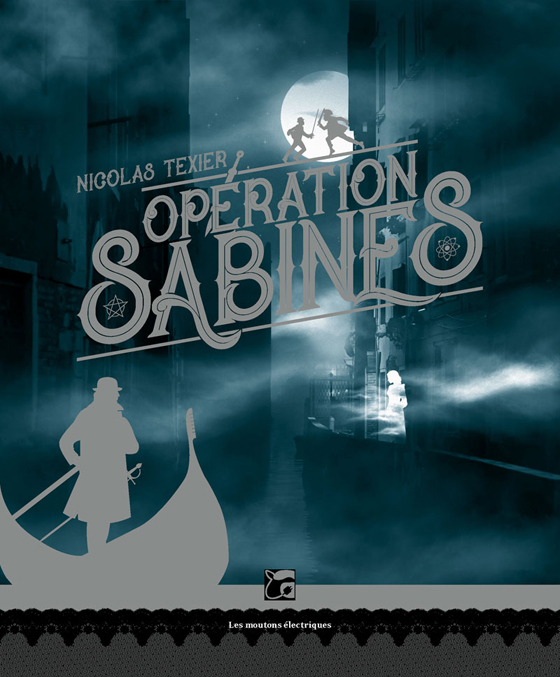 Lire la suite à propos de l’article Opération Sabines, Monts et Merveilles T1 – Nicolas Texier