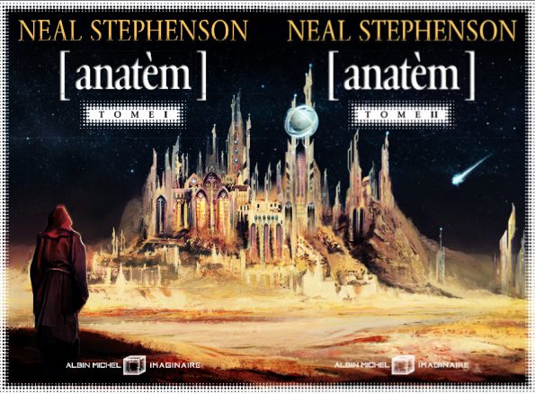 Lire la suite à propos de l’article Anatèm – Neal Stephenson