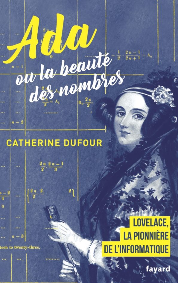 Lire la suite à propos de l’article Ada ou la beauté des nombres – Catherine Dufour
