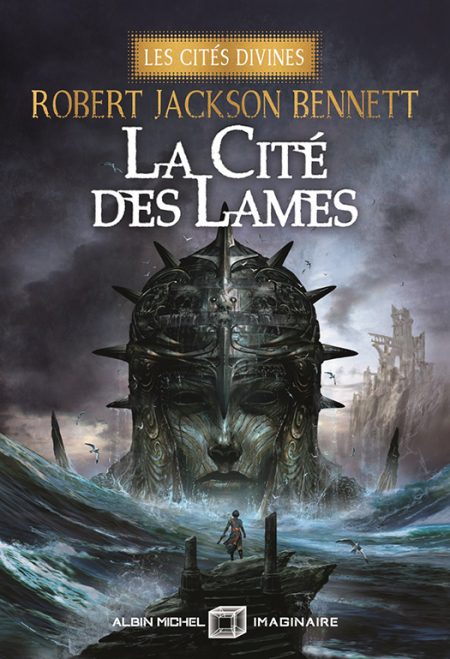 Lire la suite à propos de l’article La Cité des lames, Les Cités divine T2 – Robert Jackson Bennett