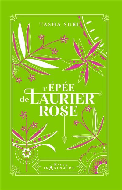 Lire la suite à propos de l’article L’Épée de laurier-rose, Les Royaumes Ardents T2 – Tasha Suri