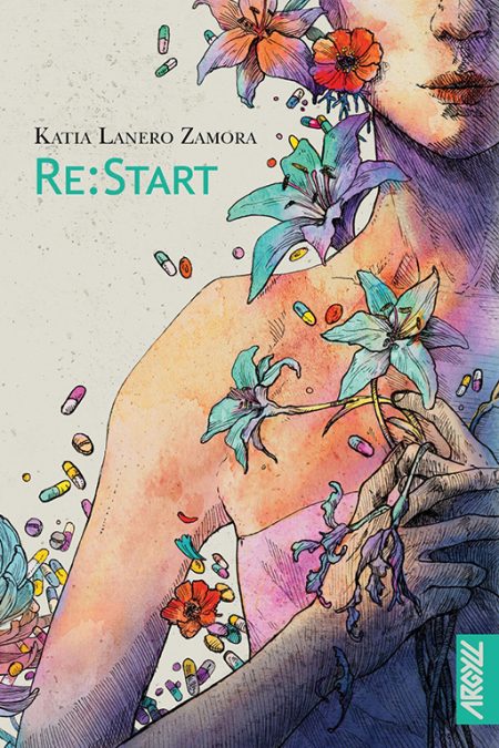 Lire la suite à propos de l’article Re:Start – Katia Lanero Zamora